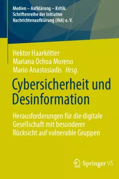 Haarkötter_Ochoa-Moreno - Cybersicherheit und Desinformation Buchcover