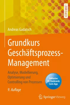 buchcover_gadatsch_grundkurs_geschaeftsprozessmanagement_springer_2020.jpg (DE)