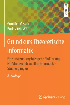 buchcover_grundkurs_theoretische_informatik_witt_vossen_2016_springer.jpg (DE)