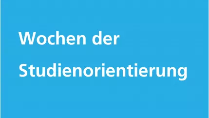 2015-12-18_webbanner_wochen_der_studienorientierung_ohne_datum_teaser.png (DE)