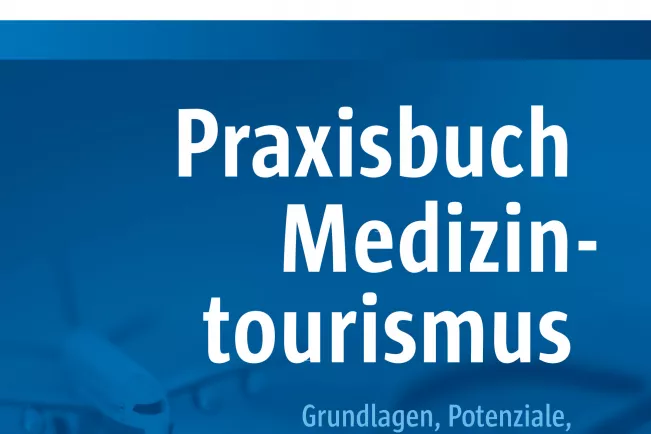 Praxishandbuch Medizintourismus 