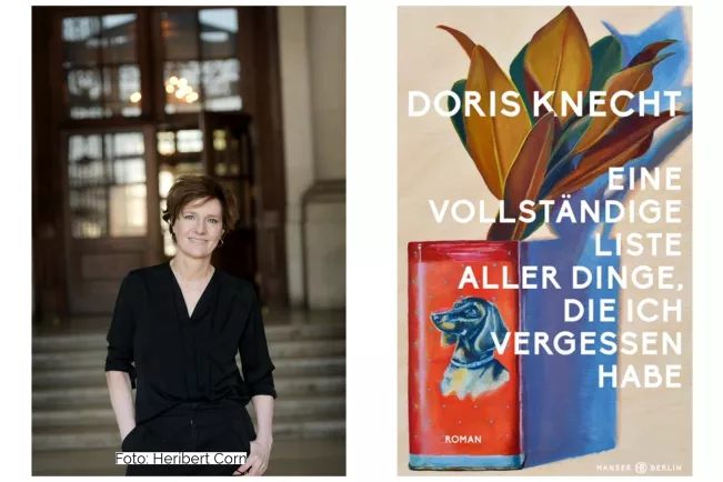 Doris Knecht (c) Heribert Corn und Buchcover: Eine vollständige Liste aller Dinge, die ich vergessen habe