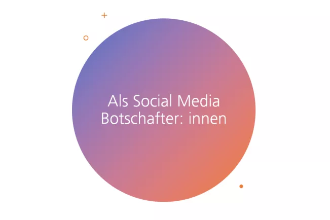 Social Media Botschafter:innen