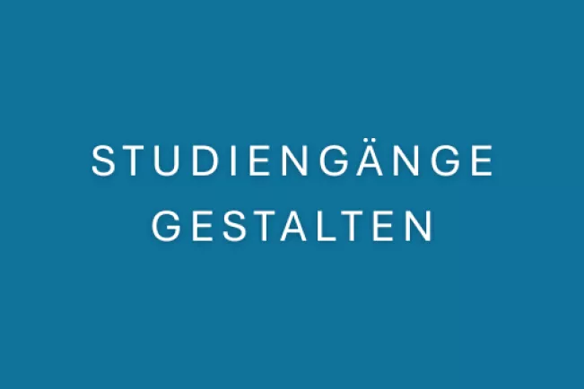 Studiengänge gestalten