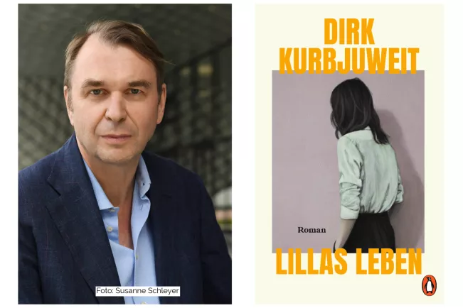 Dirk Kurbjuweit (c) Susanne Schleyer, Cover: Lillas Leben (c) Penguin Verlag